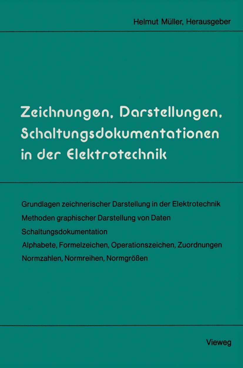 Vorderes Coverbild Zeichnungen, Darstellungen, Schaltungsdokumentationen in der Elektrotechnik