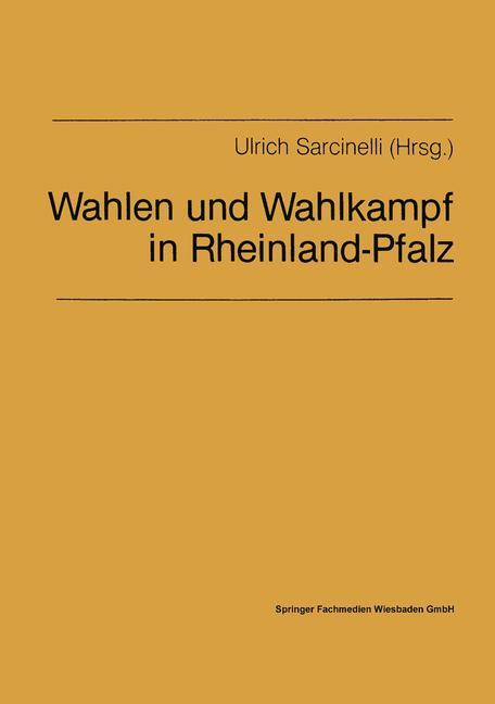 Vorderes Coverbild Wahlen und Wahlkampf in Rheinland-Pfalz