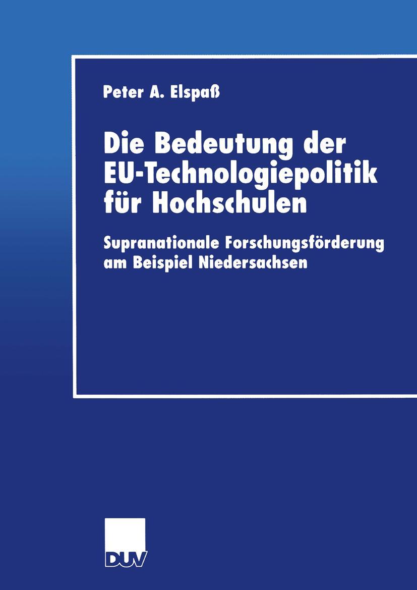 Vorderes Coverbild Die Bedeutung der EU-Technologiepolitik für Hochschulen