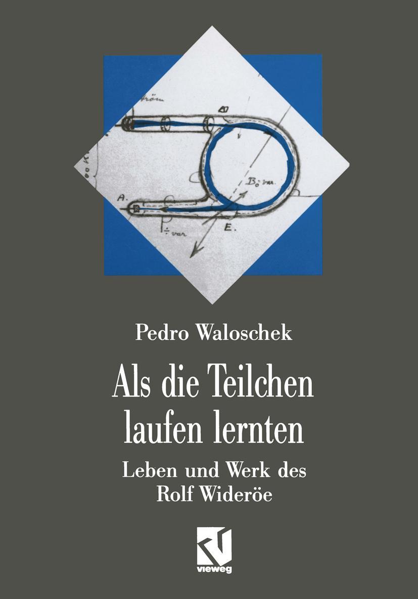 Vorderes Coverbild Als die Teilchen laufen lernten