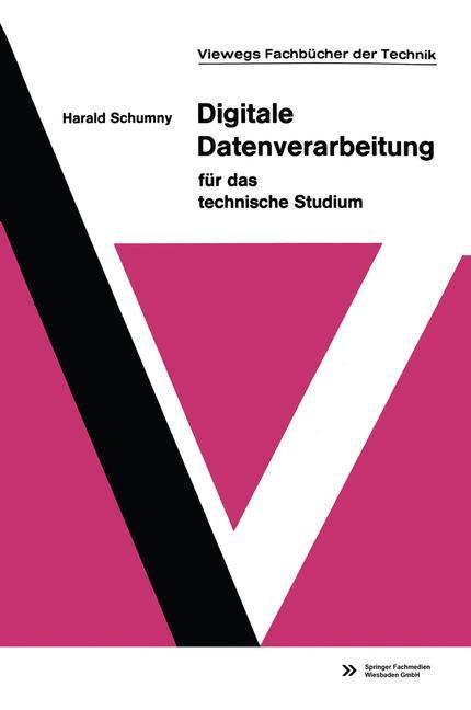 Vorderes Coverbild Digitale Datenverarbeitung für das technische Studium