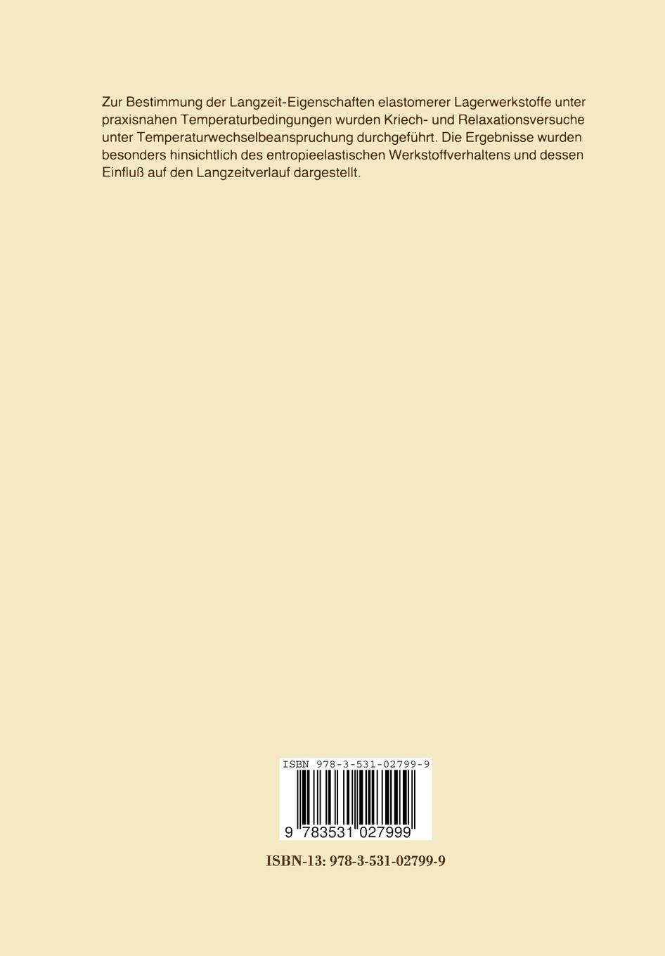 Rückseitencover Langzeitverformungsverhalten elastomerer Werkstoffe für Baulager unter Berücksichtigung des Temperatureinflusses