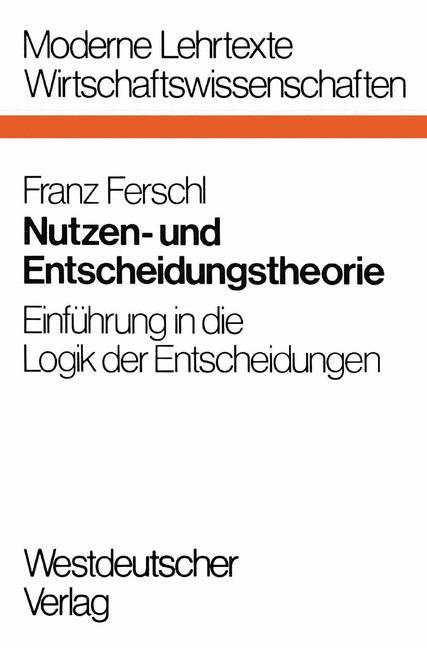 Vorderes Coverbild Nutzen- und Entscheidungstheorie
