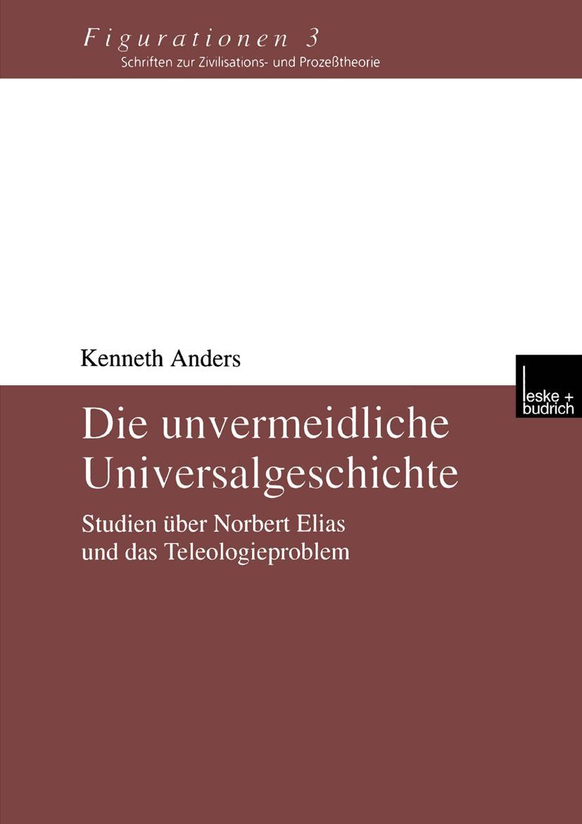 Vorderes Coverbild Die unvermeidliche Universalgeschichte