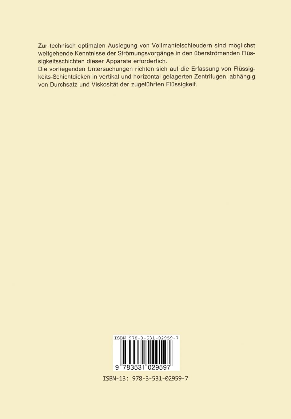 Rückseitencover Experimentelle Untersuchungen an der überströmenden Flüssigkeitsschicht in Vollmantelschleudern ohne Überlaufrand