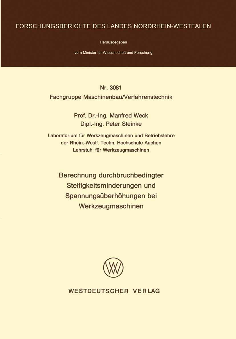Vorderes Coverbild Berechnung durchbruchbedingter Steifigkeitsminderungen und Spannungsüberhöhungen bei Werkzeugmaschinen