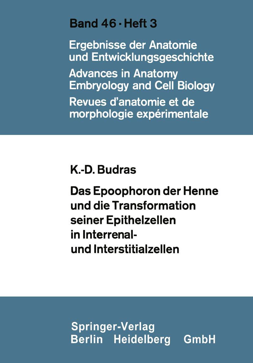 Vorderes Coverbild Das Epoophoron der Henne und die Transformation seiner Epithelzellen in Interrenal- und Interstitialzellen