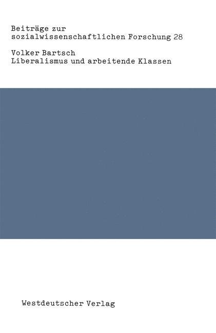 Vorderes Coverbild Liberalismus und arbeitende Klassen