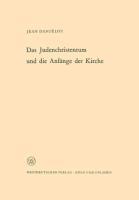 Vorderes Coverbild Das Judenchristentum und die Anfänge der Kirche