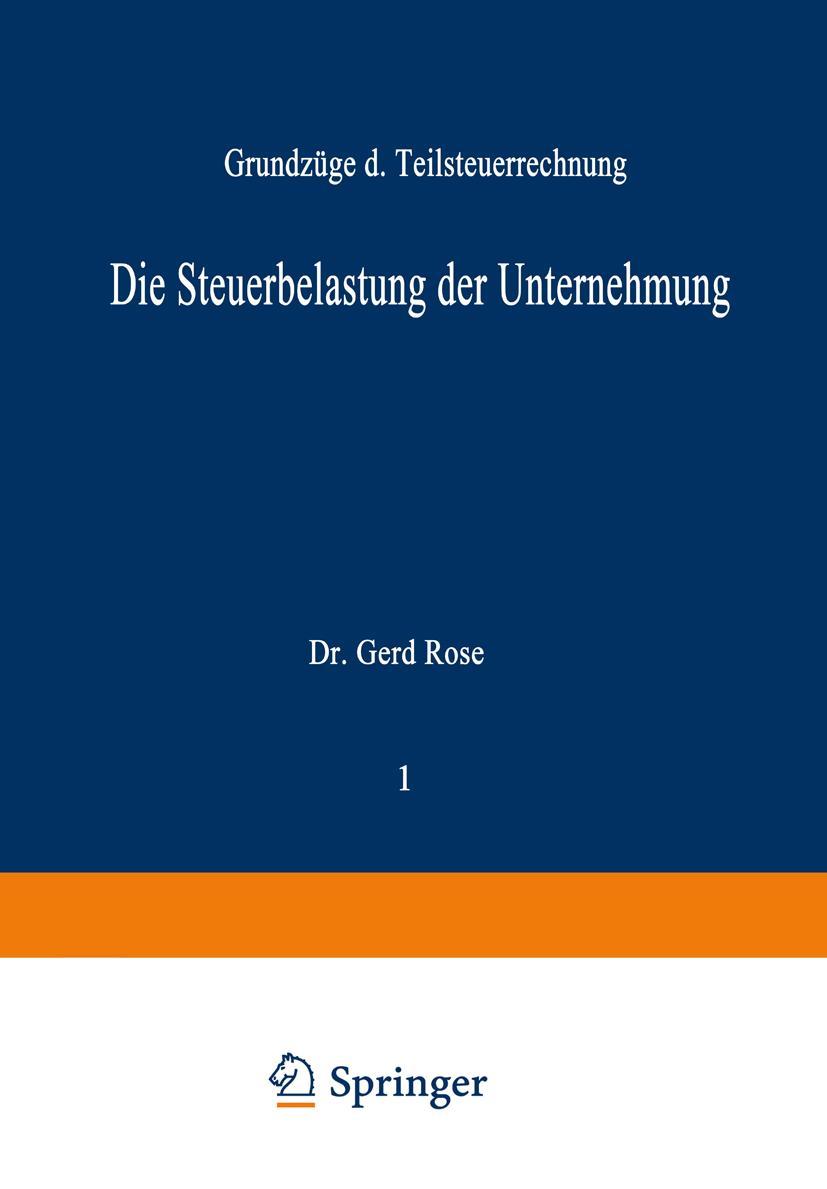 Vorderes Coverbild Die Steuerbelastung der Unternehmung