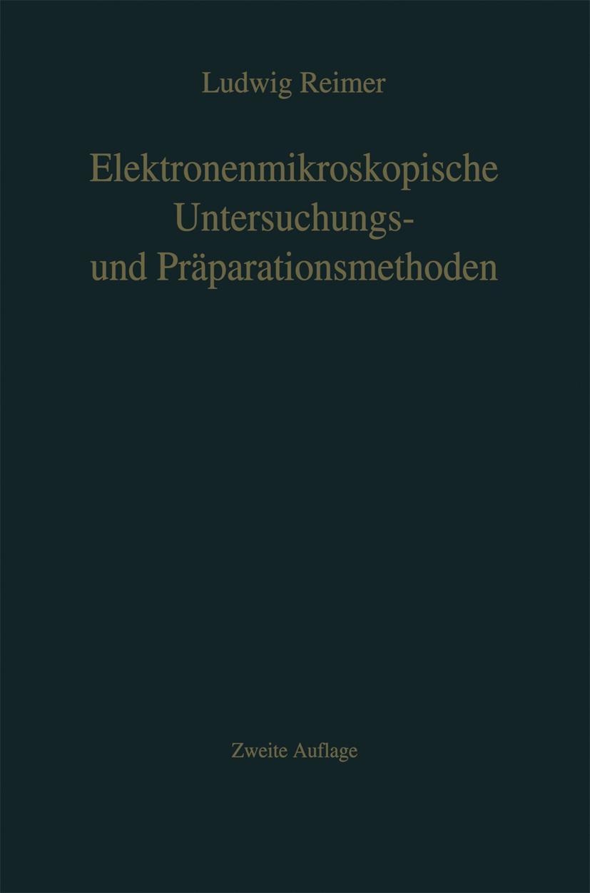 Vorderes Coverbild Elektronenmikroskopische Untersuchungs- und Präparationsmethoden