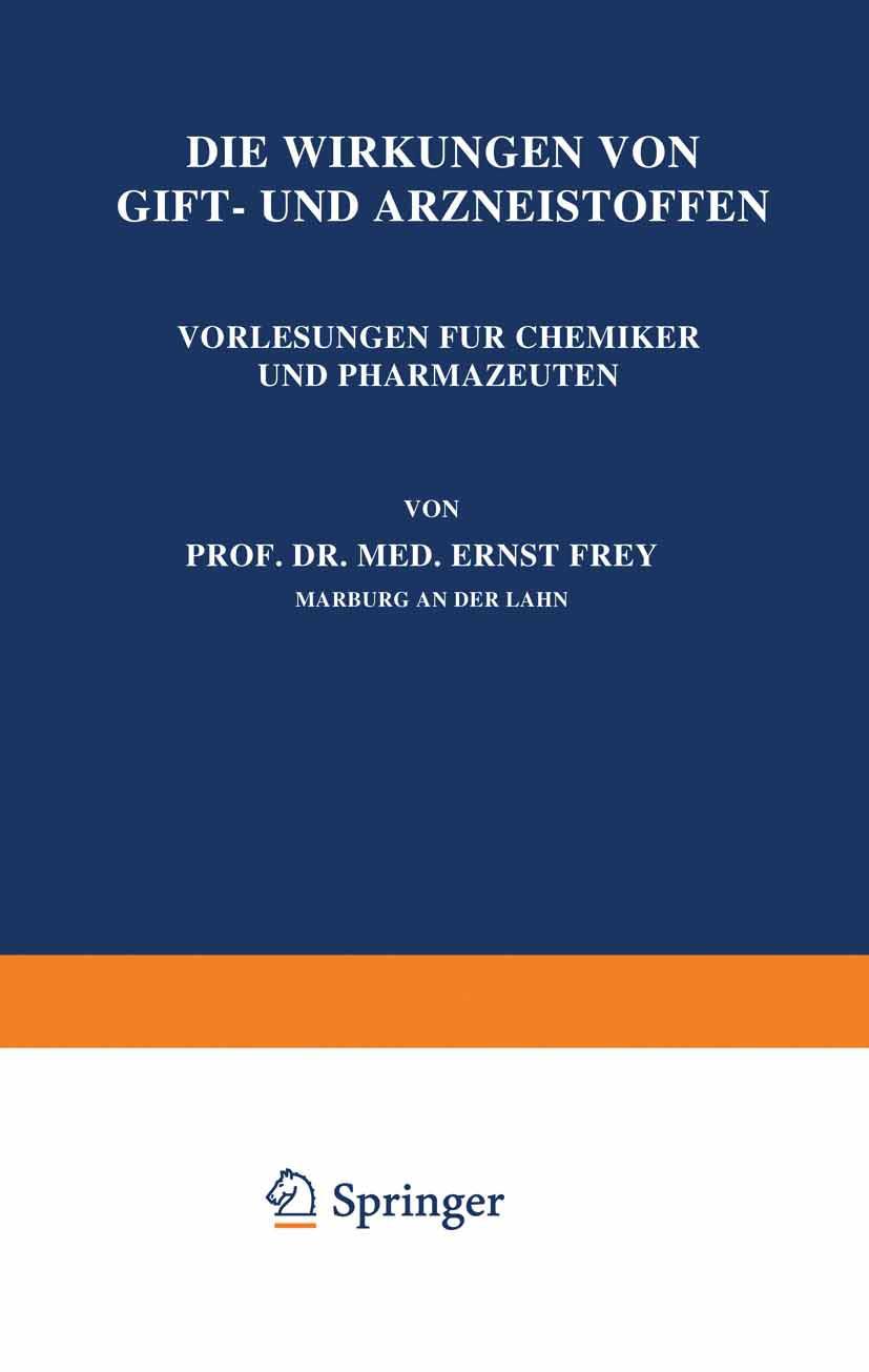 Vorderes Coverbild Die Wirkungen von Gift- und Arzneistoffen