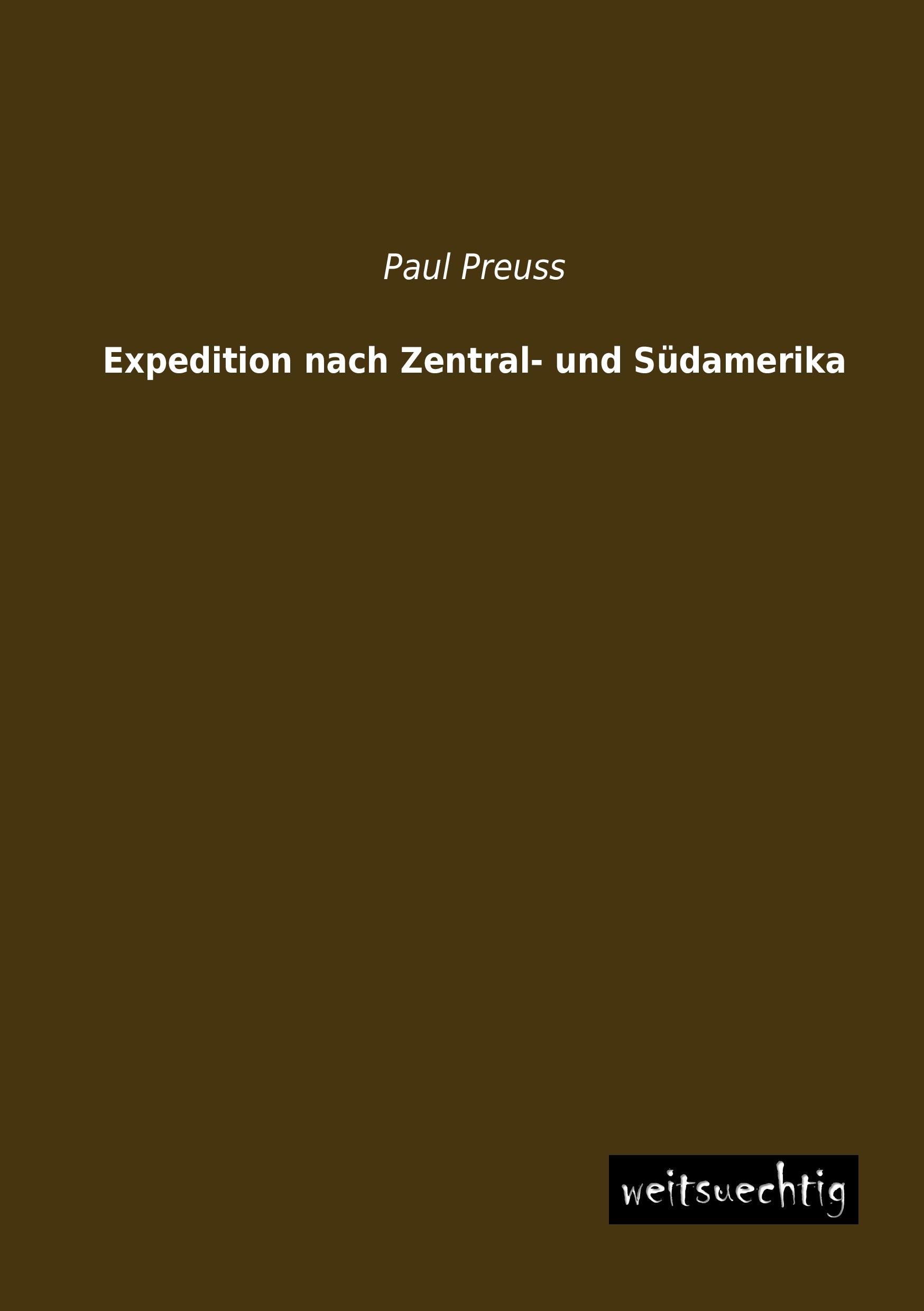 Vorderes Coverbild Expedition nach Zentral- und Südamerika