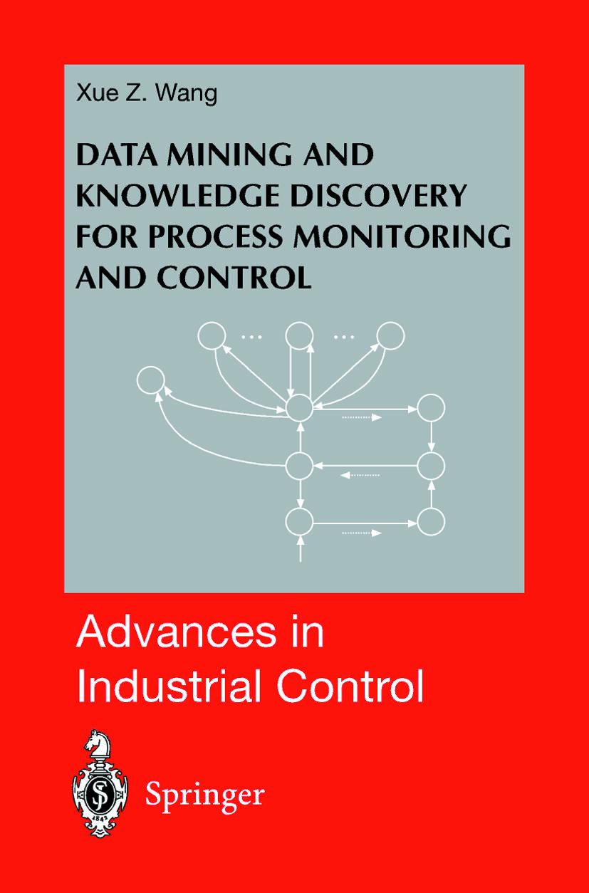 Vorderes Coverbild Data Mining and Knowledge Discovery for Process Monitoring and Control