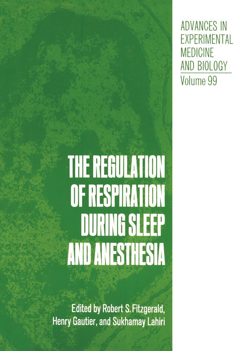 Vorderes Coverbild The Regulation of Respiration During Sleep and Anesthesia