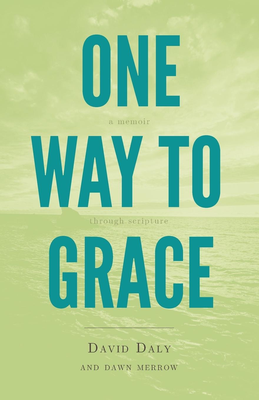 Vorderes Coverbild One Way to Grace
