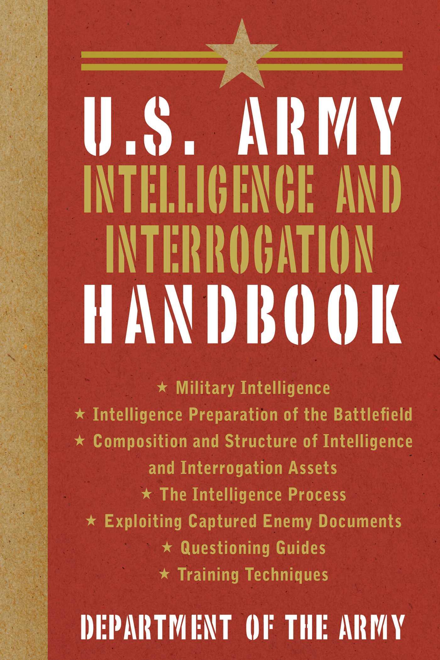 Vorderes Coverbild U.S. Army Intelligence and Interrogation Handbook
