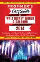 Vorderes Coverbild Frommer's EasyGuide to Walt Disney World and Orlando 2014