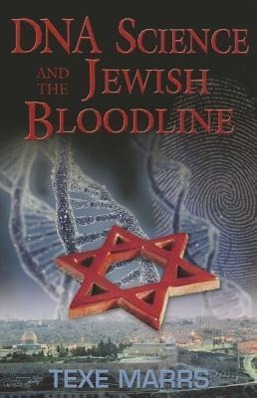 Vorderes Coverbild DNA Science and the Jewish Bloodline