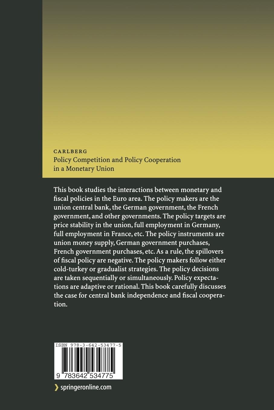 Rückseitencover Policy Competition and Policy Cooperation in a Monetary Union