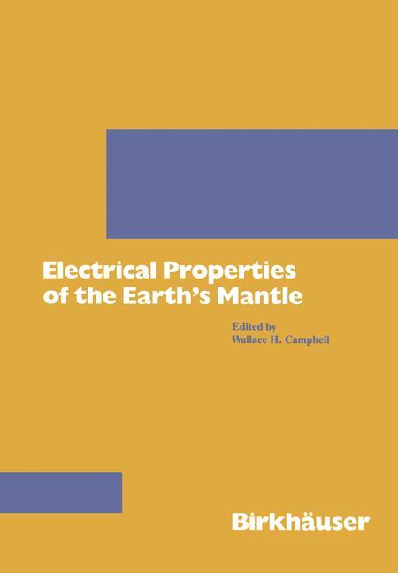 Vorderes Coverbild Electrical Properties of the Earth's Mantle