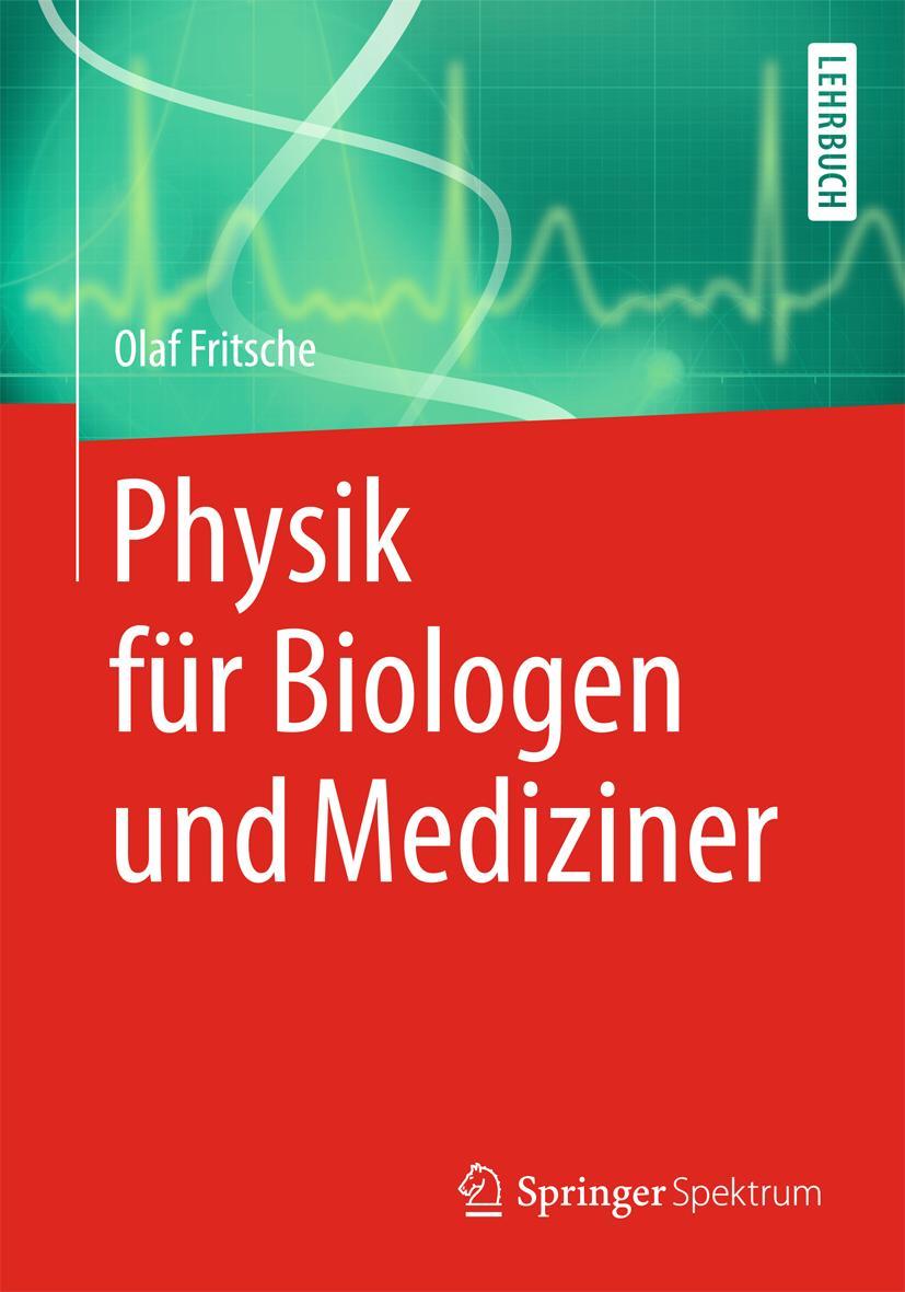 Vorderes Coverbild Physik für Biologen und Mediziner