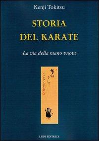 Vorderes Coverbild Storia del karate. La via della mano vuota