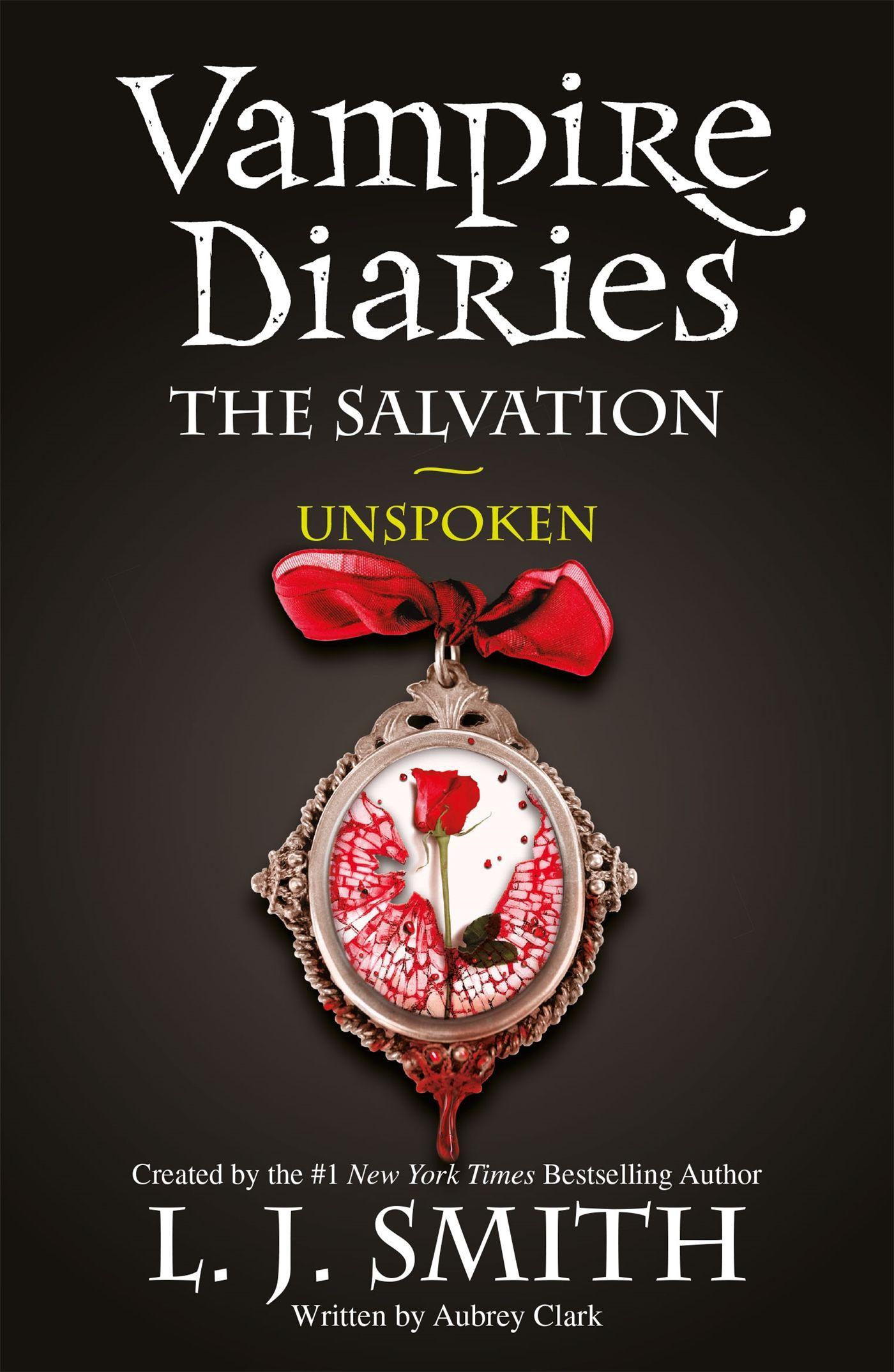 Vorderes Coverbild The Vampire Diaries: The Salvation: Unspoken