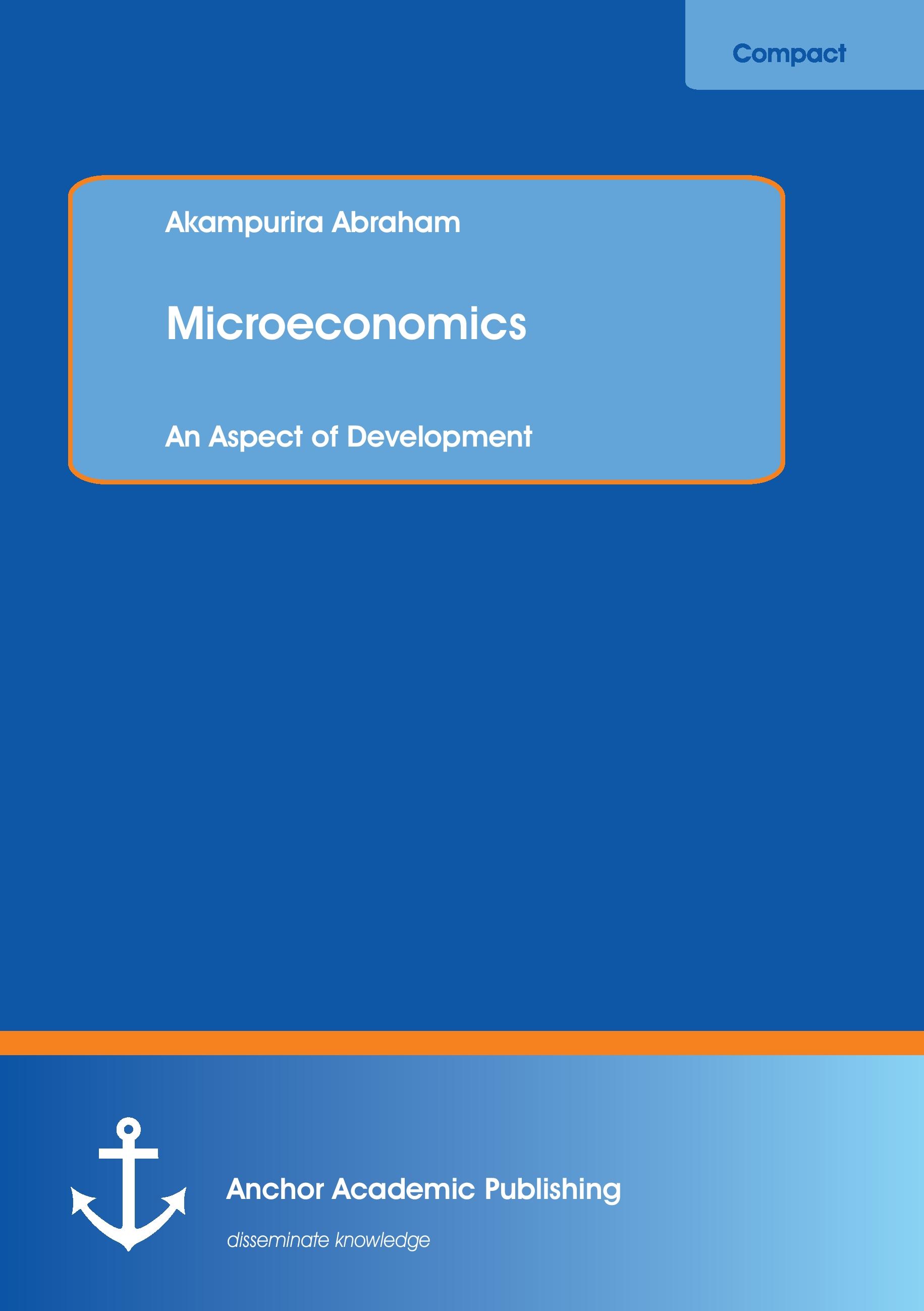 Vorderes Coverbild Microeconomics: An Aspect of Development