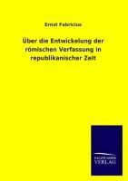 Vorderes Coverbild Über die Entwickelung der römischen Verfassung in republikanischer Zeit