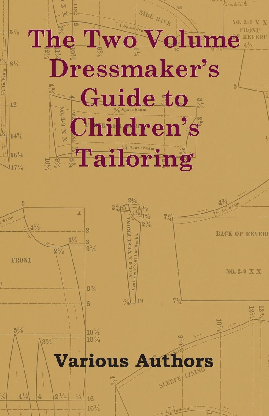 Vorderes Coverbild The Two Volume Dressmaker's Guide to Children's Tailoring