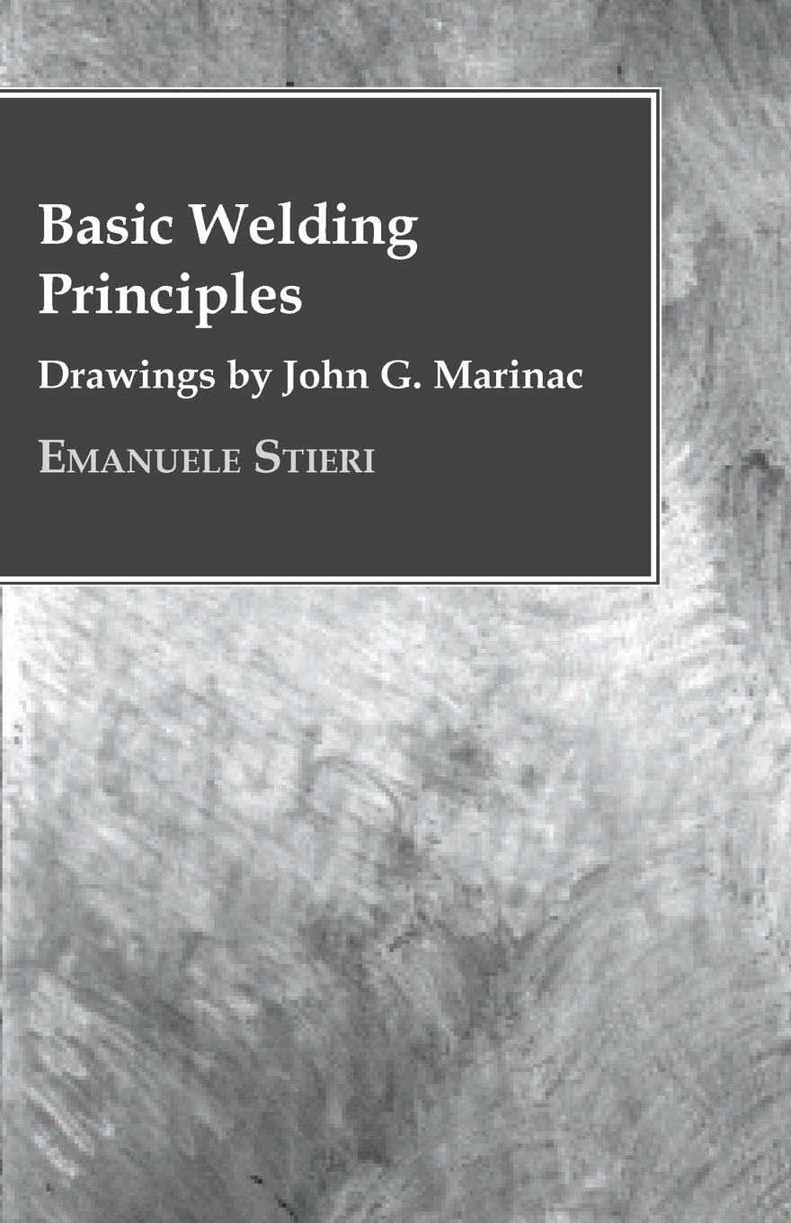 Vorderes Coverbild Basic Welding Principles - Drawings by John G. Marinac