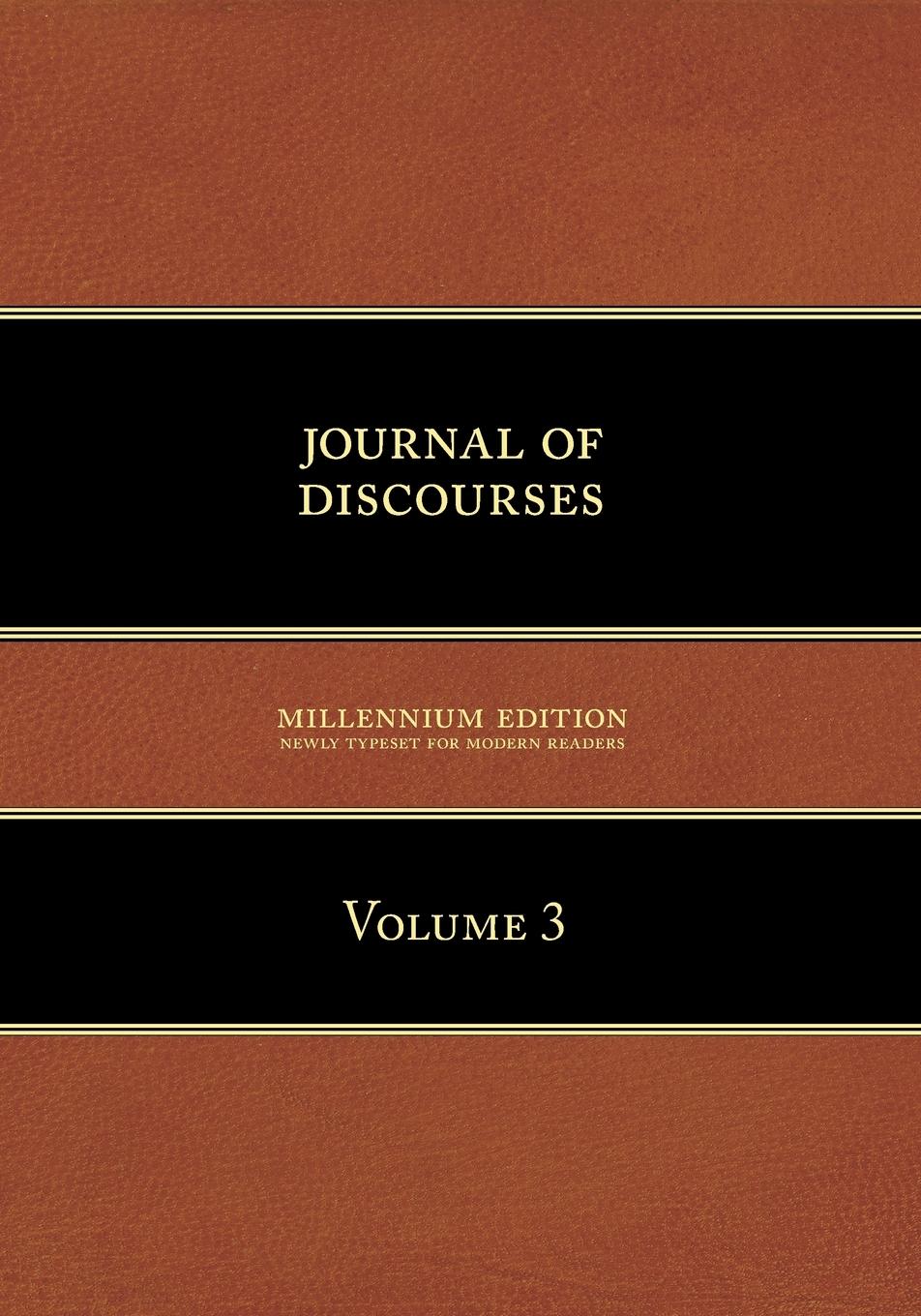 Vorderes Coverbild Journal of Discourses, Volume 3