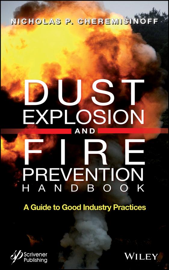 Vorderes Coverbild Dust Explosion and Fire Prevention Handbook