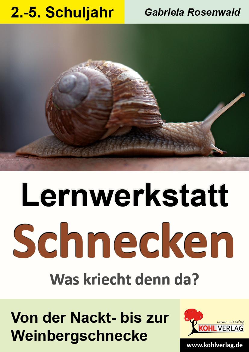 Vorderes Coverbild Lernwerkstatt Schnecken