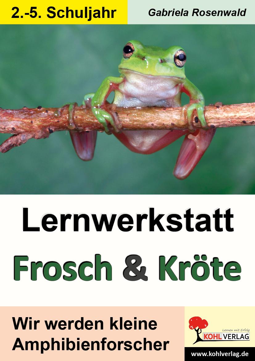 Vorderes Coverbild Lernwerkstatt Frosch & Kröte