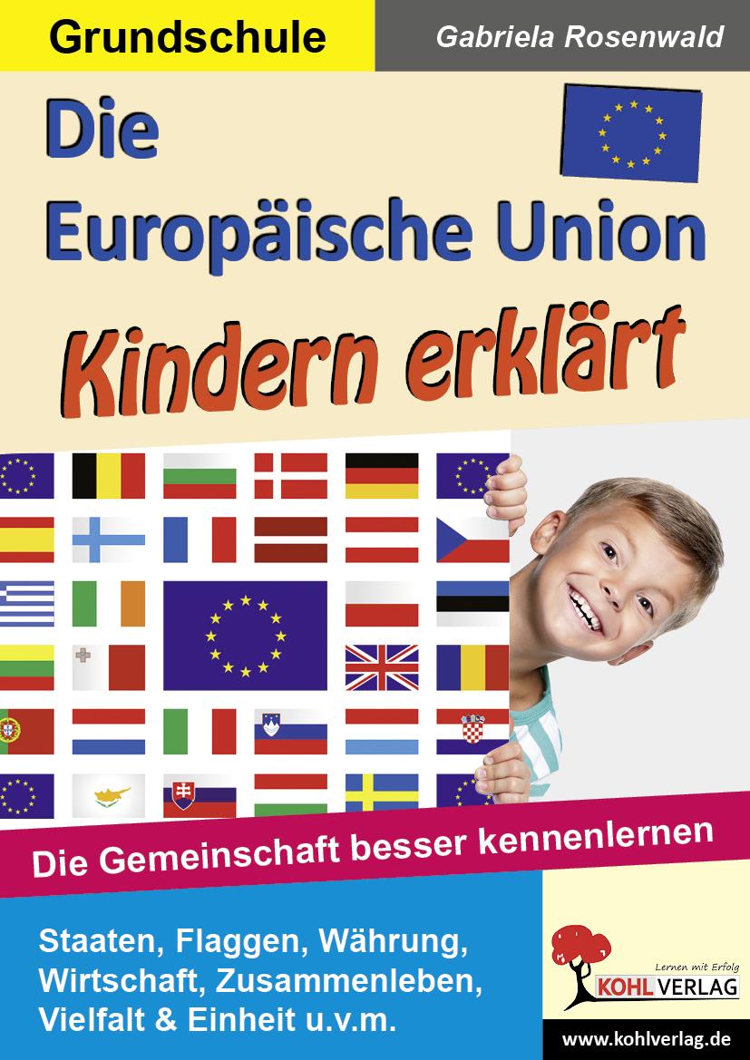 Vorderes Coverbild Die Europäische Union Kindern erklärt