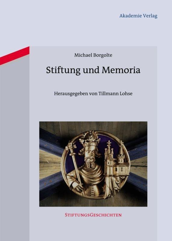 Vorderes Coverbild Stiftung und Memoria