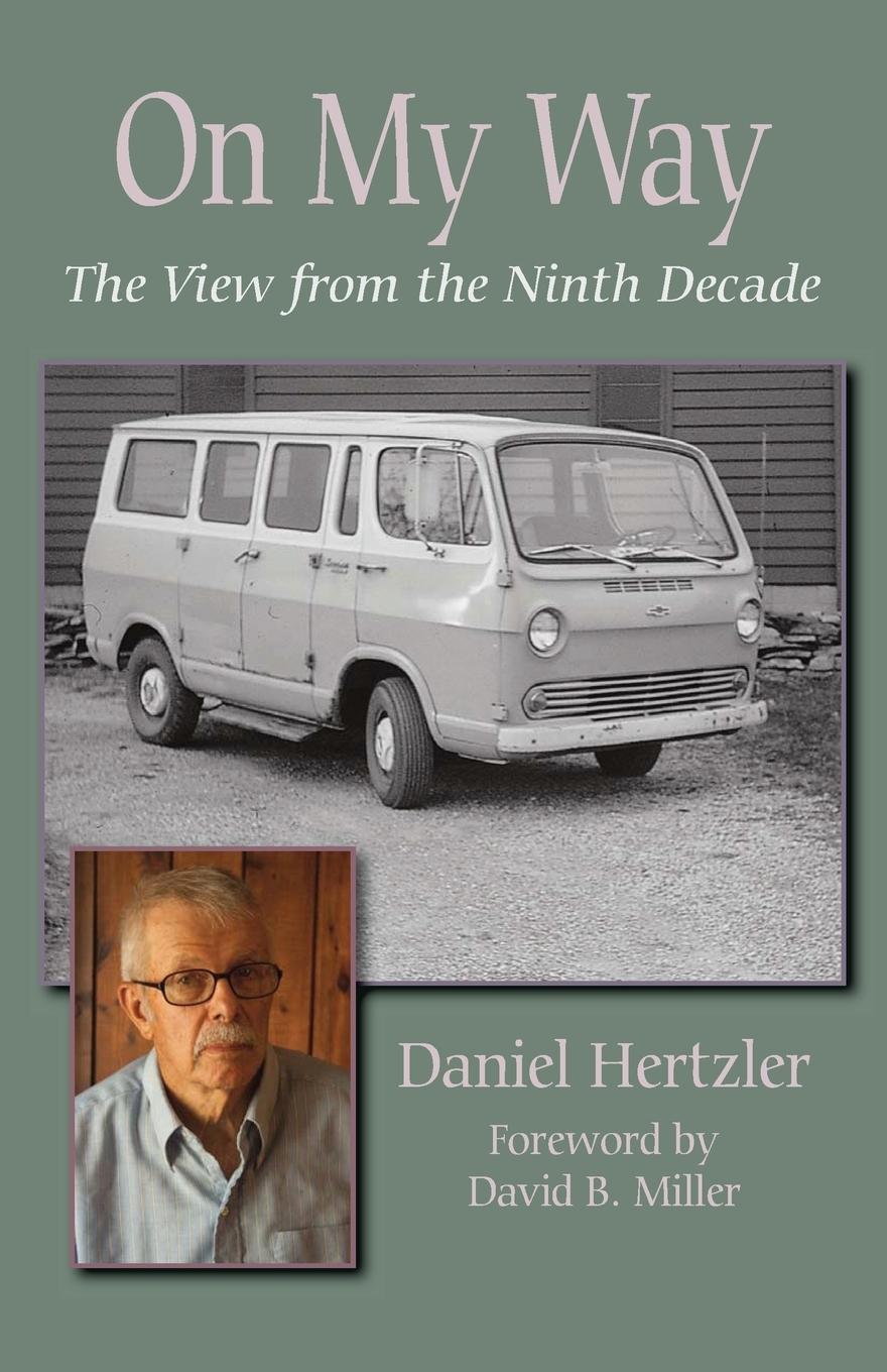 Vorderes Coverbild On My Way: The View from the Ninth Decade