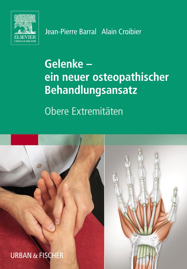 Vorderes Coverbild Gelenke - ein neuer osteopathischer Behandlungsansatz