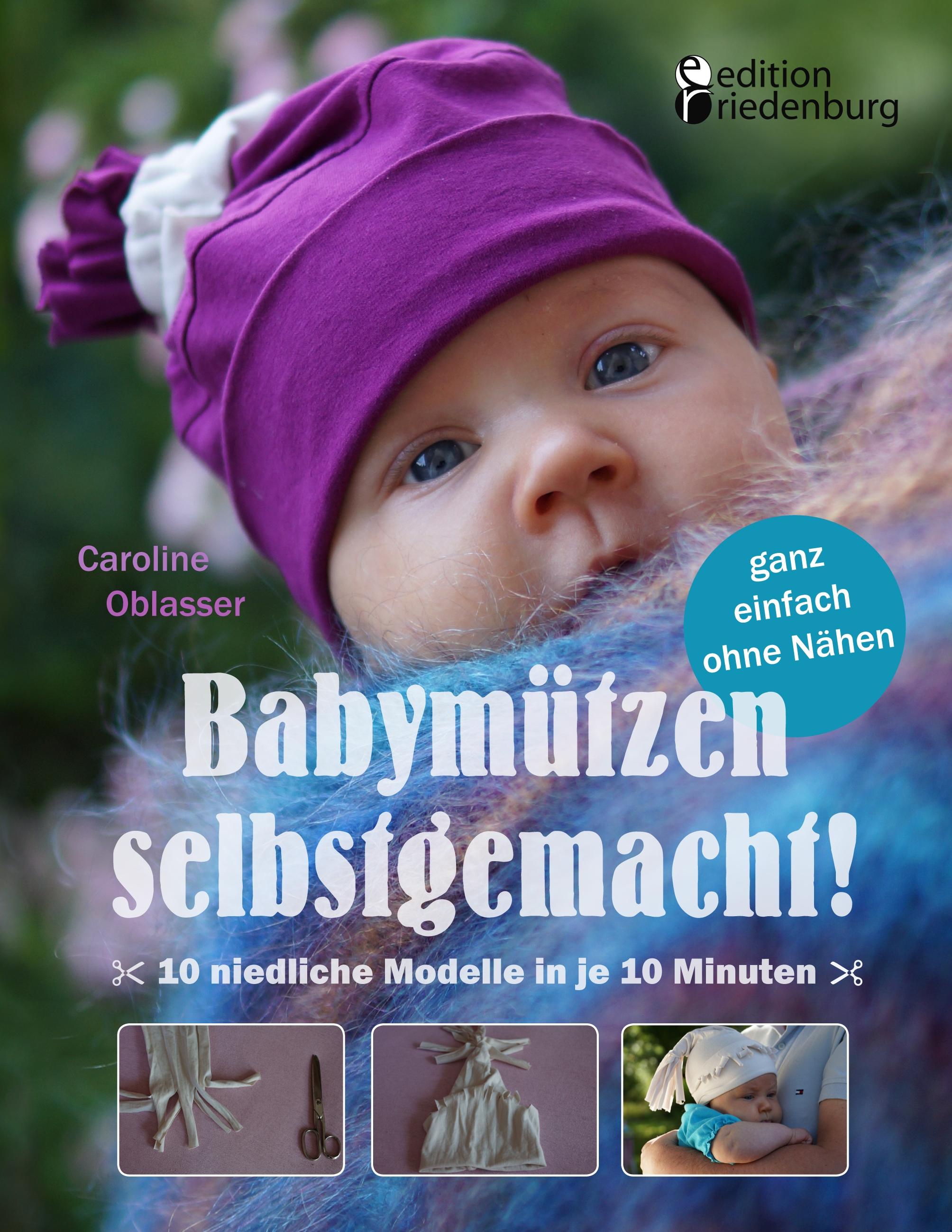 Vorderes Coverbild Babymützen selbstgemacht!