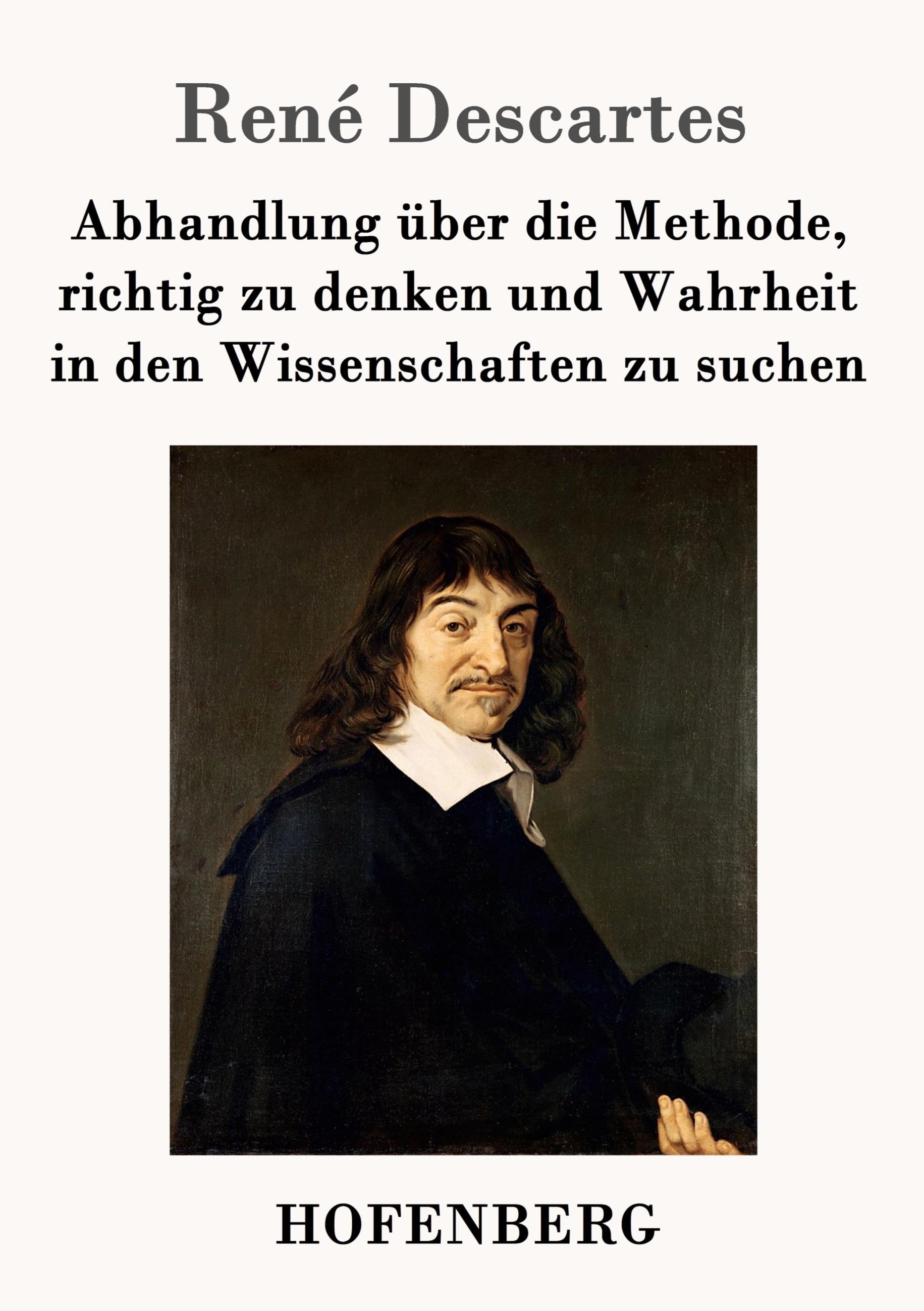 Vorderes Coverbild Abhandlung über die Methode, richtig zu denken und Wahrheit in den Wissenschaften zu suchen