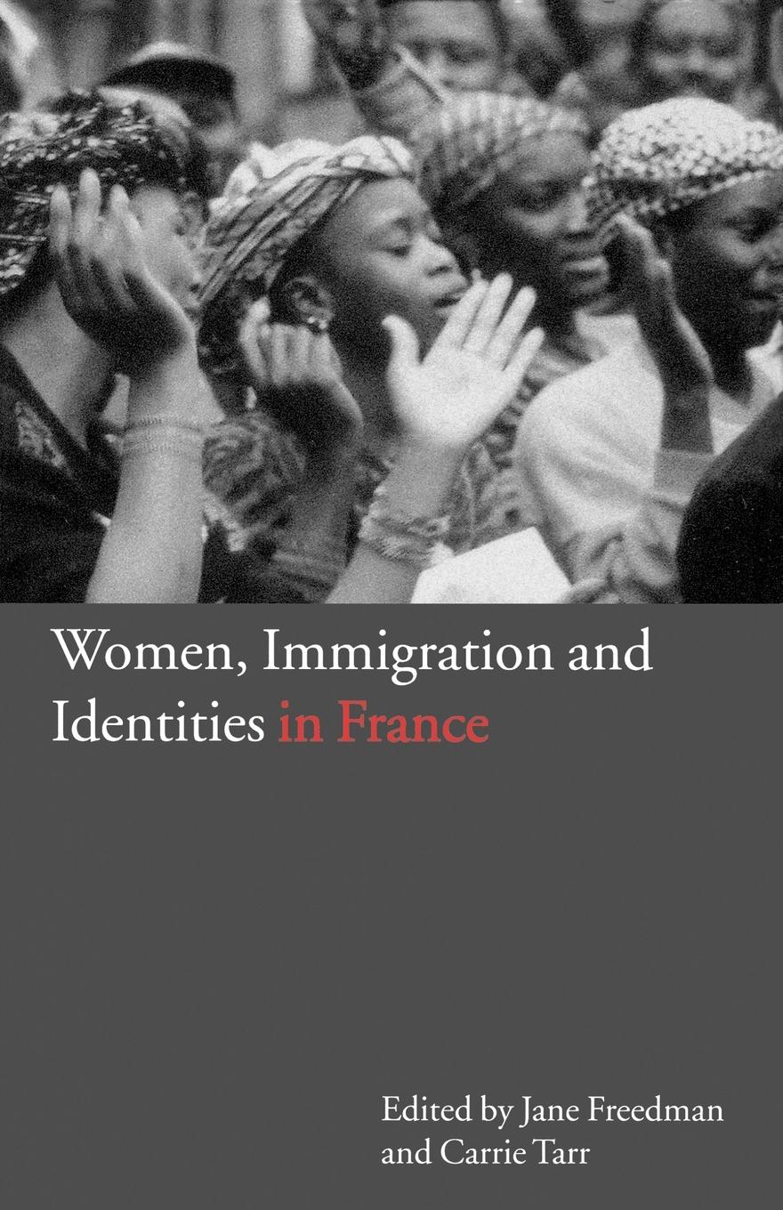 Vorderes Coverbild Women, Immigration and Identities in France