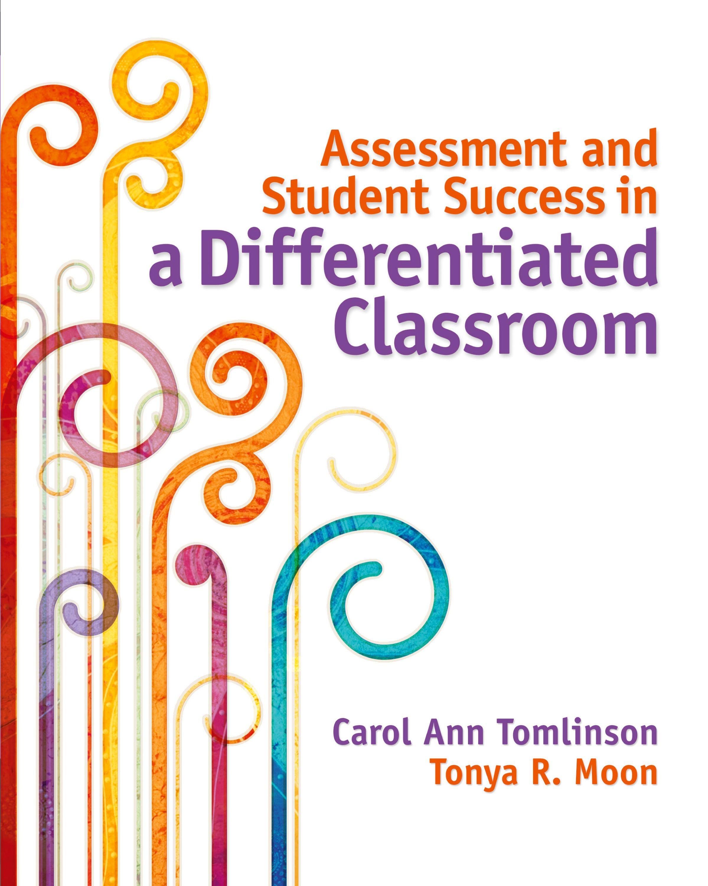 Vorderes Coverbild Assessment and Student Success in a Differentiated Classroom
