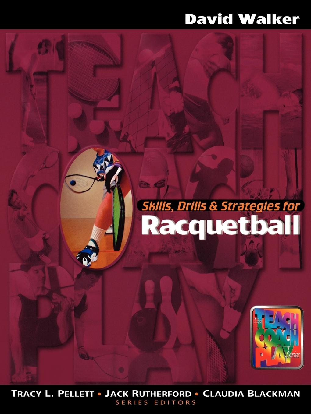 Vorderes Coverbild Skills, Drills & Strategies for Racquetball