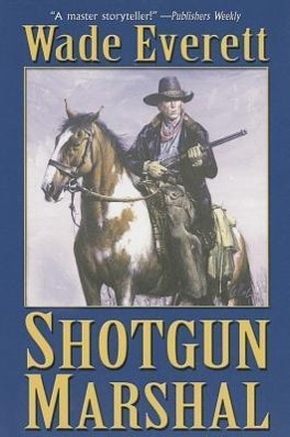 Vorderes Coverbild Shotgun Marshal