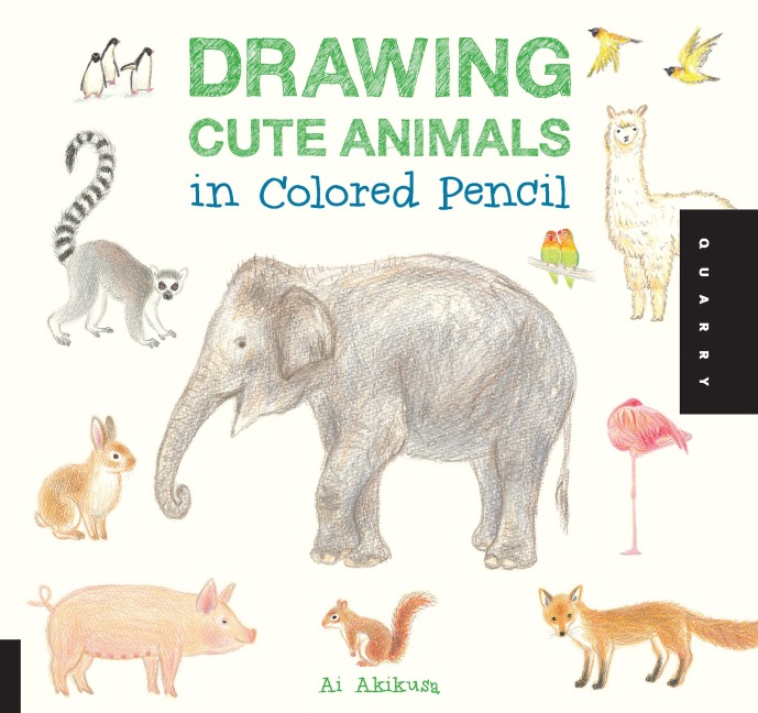 Anderes Coverbild Drawing Cute Animals in Colored Pencil