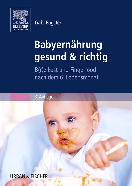 Vorderes Coverbild Babyernährung gesund & richtig