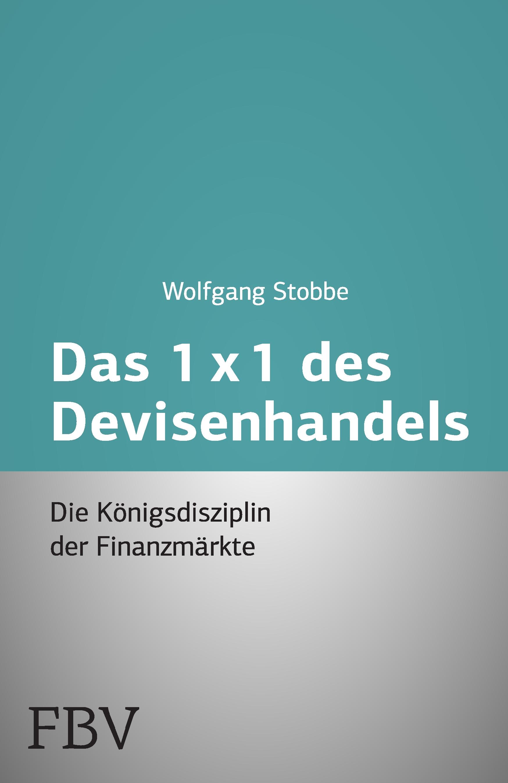 Vorderes Coverbild Das 1x1 des Devisenhandels