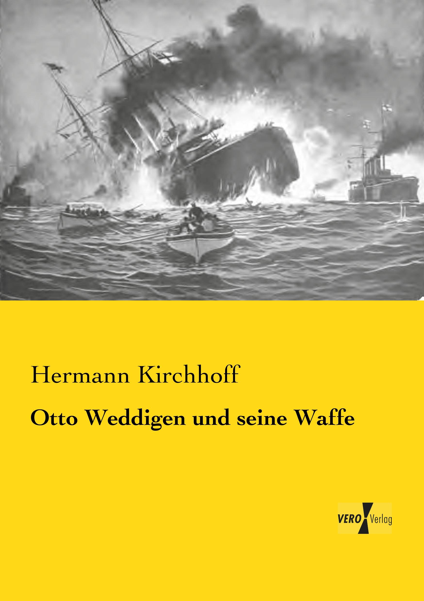 Vorderes Coverbild Otto Weddigen und seine Waffe